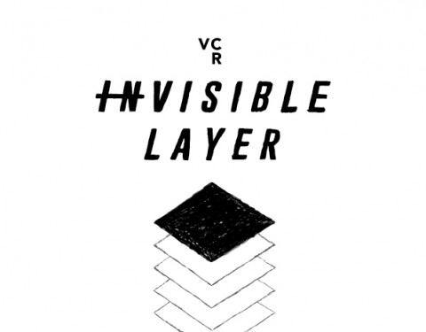 VCR 〈INVISIBLE LAYER〉